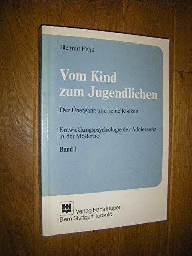 Vom Kind zum Jugendlichen: Der Übergang und seine Risiken (Entwicklungspsychologie der Adoleszenz in der Moderne)