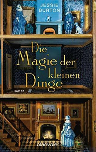 Die Magie der kleinen Dinge: Roman