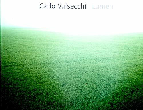 Carlo Valsecchi: Lumen: Chroma