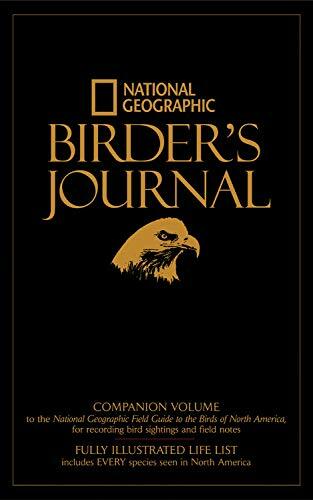 National Geographic Birder's Journal National Geographic Birder's Journal