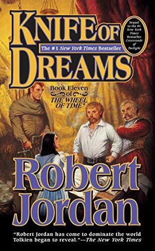 Knife of Dreams (The Wheel of Time, 11)