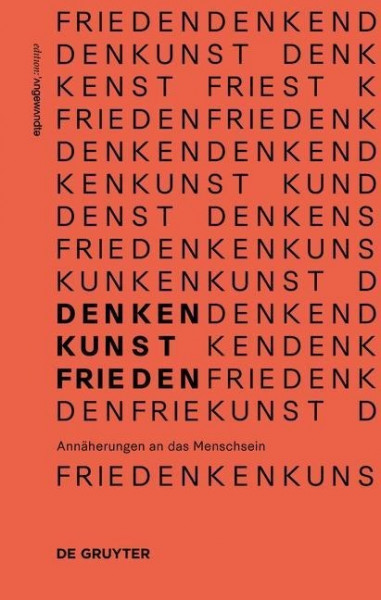 Denken. Kunst. Frieden.