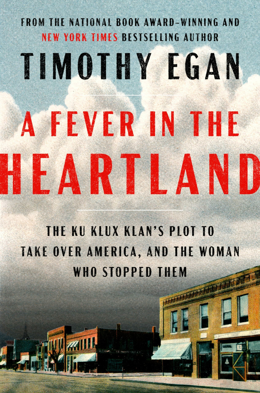 Viking A Fever In The Heartland, The Ku Klux Klan's Plot To Take Over America, And The Woman Who Stop...