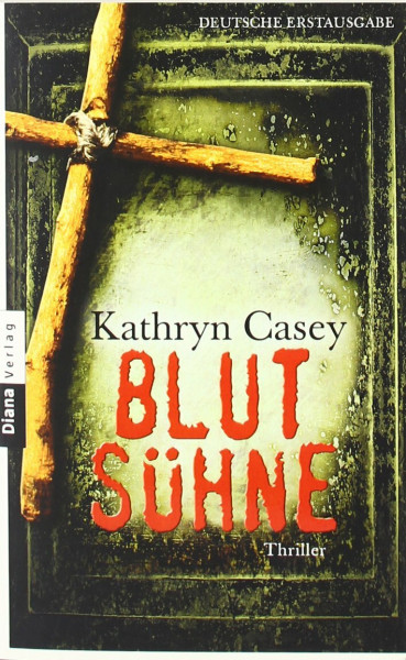 Blutsühne: Thriller