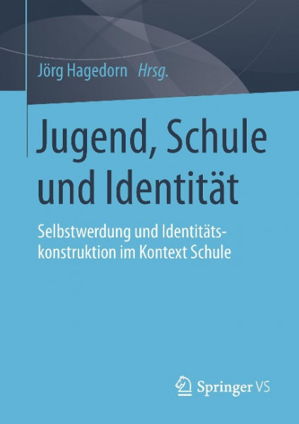 Jugend, Schule und Identität