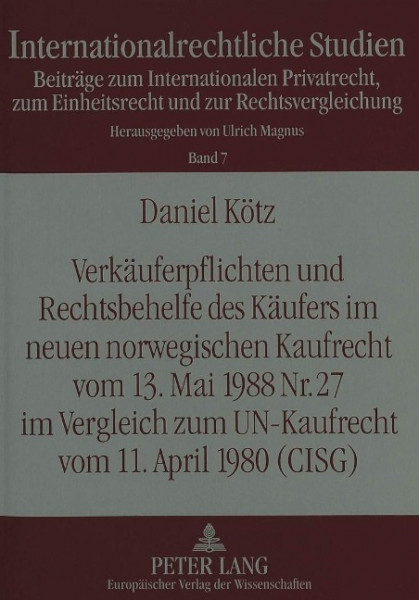 Verkäuferpflichten und Rechtsbehelfe des Käufers im neuen norwegischen Kaufrecht vom 13. Mai 1988 Nr