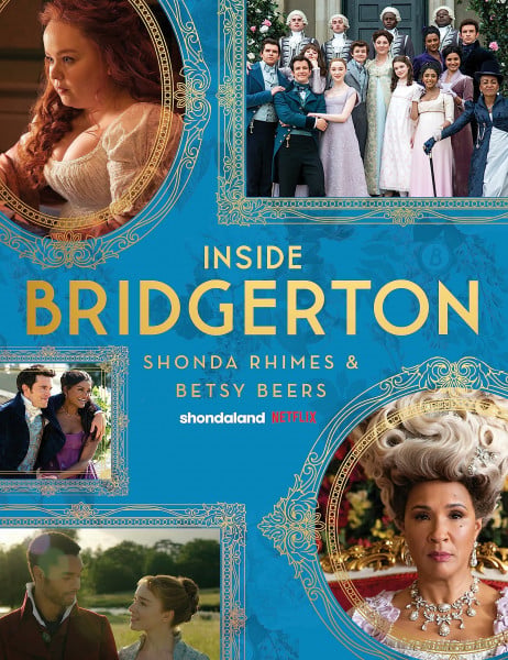 Inside Bridgerton: The Official Ride from Script to Screen