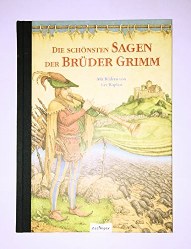 Die schönsten Sagen der Brüder Grimm