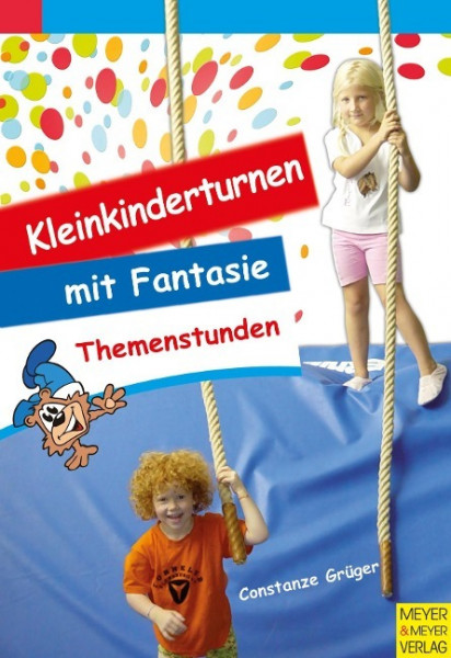 Kleinkinderturnen mit Fantasie