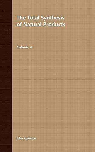 The Total Synthesis of Natural Products, Volume 4