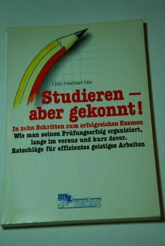 Studieren, aber gekonnt!