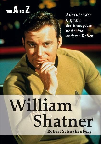 Wiliam Shatner von A bis Z: Alles über den Captain der Enterprise und seine anderen Rollen (Celebrities)