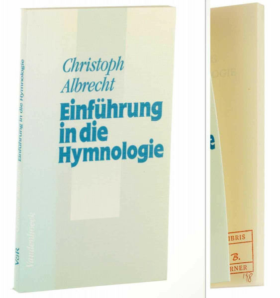 Einführung in die Hymnologie
