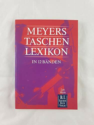 Meyers Taschenlexikon, 12 Bde., Bd.7, Lav-Mum: K - LZB