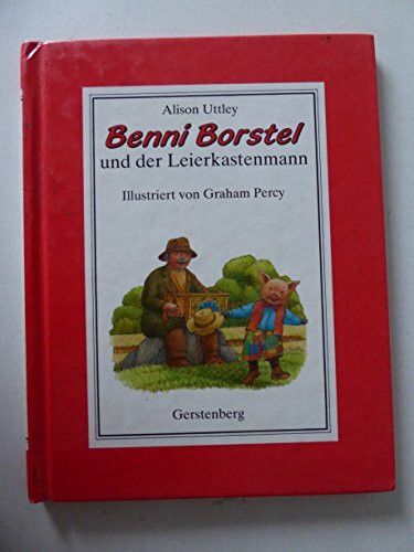 Benni Borstel und der Leierkastenmann