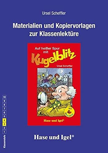 Auf heißer Spur mit Kugelblitz / Silbenhilfe. Begleitmaterial