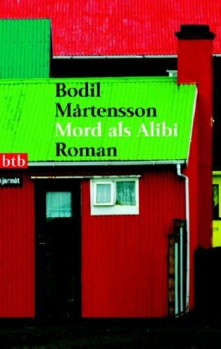 Mord als Alibi: Roman