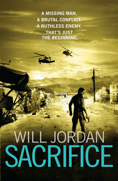 Sacrifice: a gripping, fast-paced, all-action page-turner you won’t be able to put down… (Ryan Drake, 2)