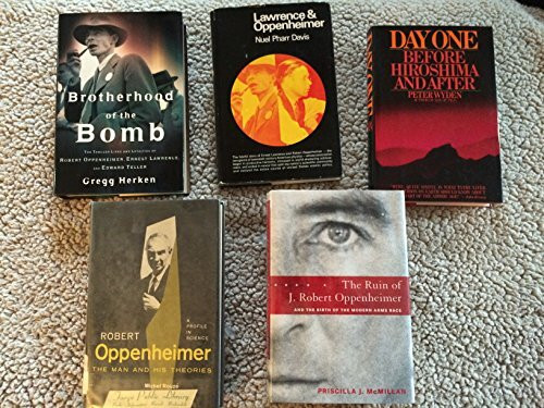 Brotherhood of the Bomb: The Tangled Lives and Loyalties of Robert Oppenheimer, Ernest Lawrence, and Edward Teller