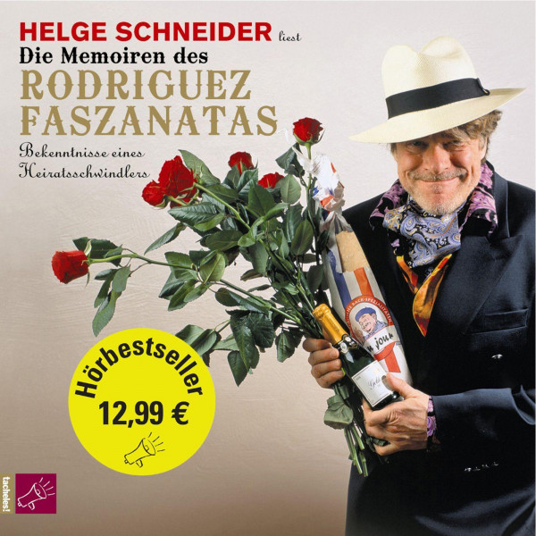 Die Memoiren des Rodriguez Faszanatas (Hörbestseller)