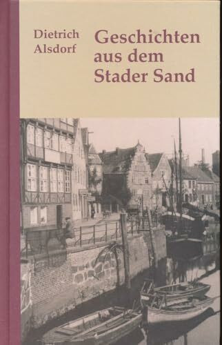 Geschichten aus dem Stader Sand