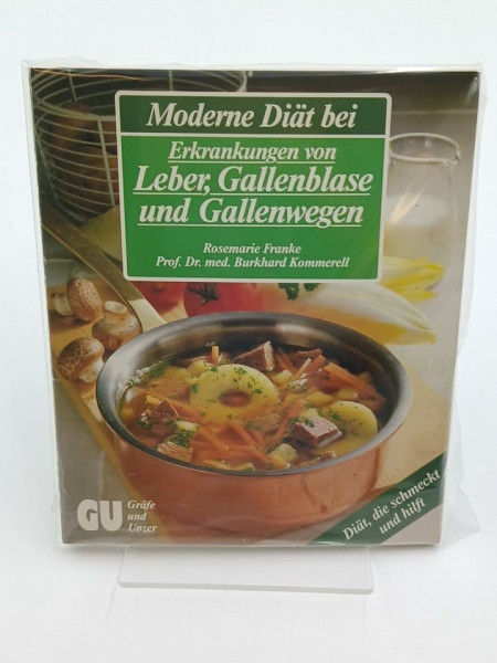 Moderne Diät bei Erkrankungen von Leber, Gallenblase und Gallenwegen