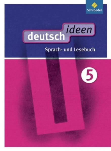 deutsch ideen 5. Schülerband. Sekundarstufe 1. Ost
