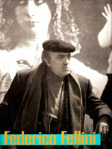 Federico Fellini - Realist des Phantastischen
