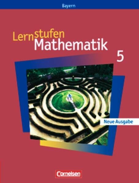 Lernstufen Mathematik - Bayern: 5. Jahrgangsstufe - Schülerbuch