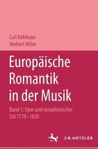 Europäische Romantik in der Musik 1