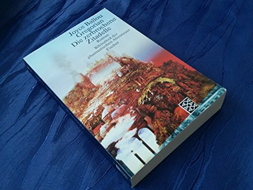Die zerbrochene Zitadelle