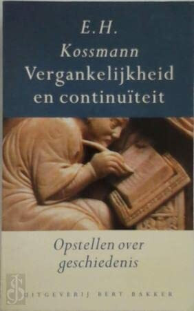 VERGANKELIJKHEID EN CONTINUITEIT