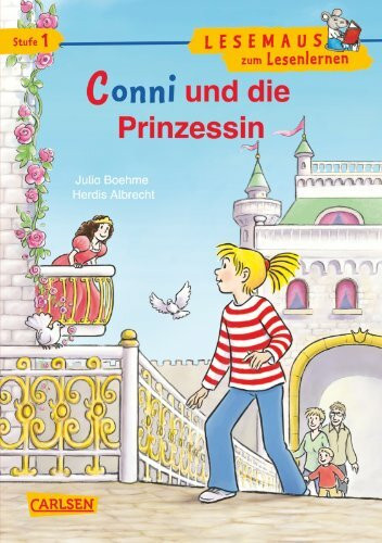 LESEMAUS zum Lesenlernen Stufe 1: Conni und die Prinzessin
