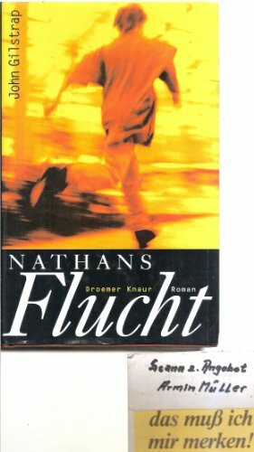 Nathans Flucht: Roman