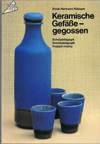 Keramische Gefäße, gegossen. Schulpädagogik, Sozialpädagogik, Freizeit- Hobby.