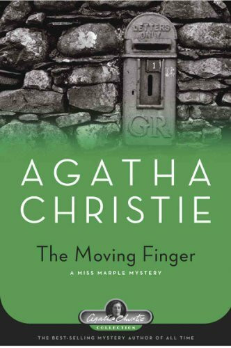 The Moving Finger: A Miss Marple Mystery (Agatha Christie Collection)