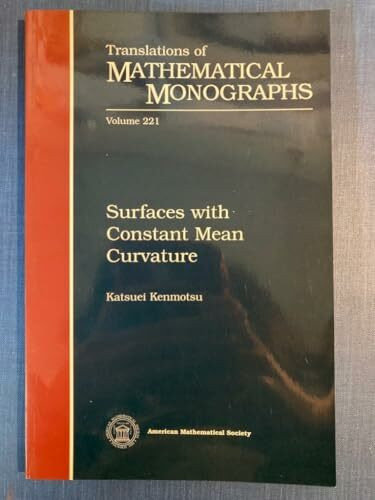 Surfaces With Constant Mean Curvature (Translations of Mathematical Monographs)