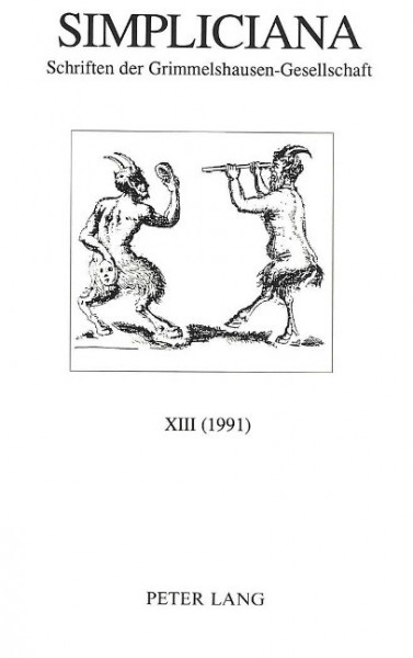 Simpliciana: Schriften Der Grimmelshausen-Gesellschaft XIII (1991)