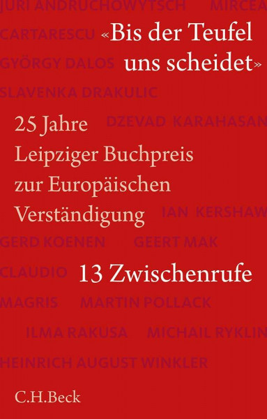 'Bis der Teufel uns scheidet': 25 Jahre Leipziger Buchpreis zur Europäischen Verständigung
