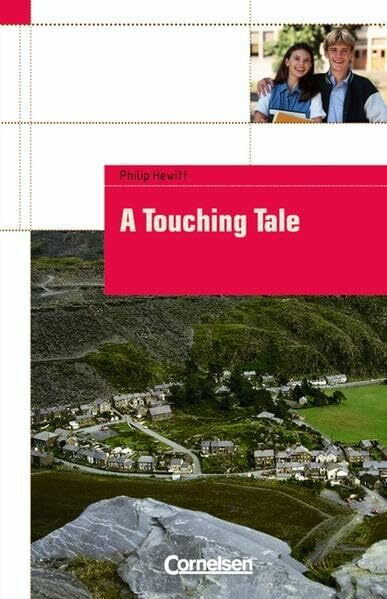 Cornelsen English Library - Fiction / 9. Schuljahr, Stufe 2 - A Touching Tale: Textheft. Mit Aufgaben und Activities: Text in English. Lernjahr 5. Level 2