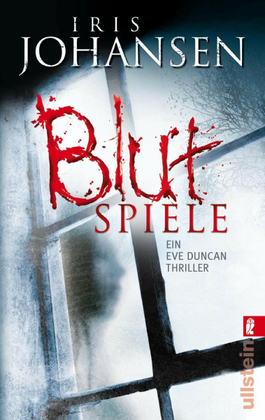 Blutspiele (Ein Eve-Duncan-Thriller, Band 8)