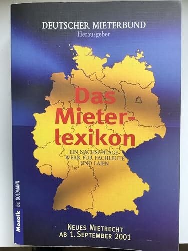 Das Mieterlexikon für alle Bundesländer (Mosaik bei Goldmann)