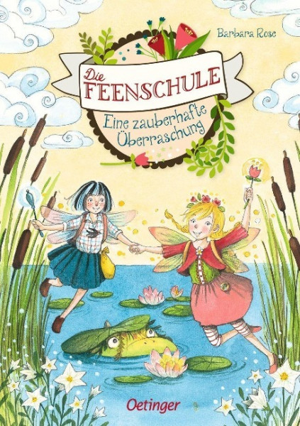 Die Feenschule. Eine zauberhafte Überraschung