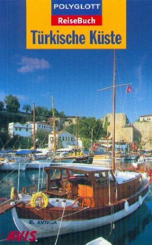 Polyglott ReiseBuch, Türkische Küste