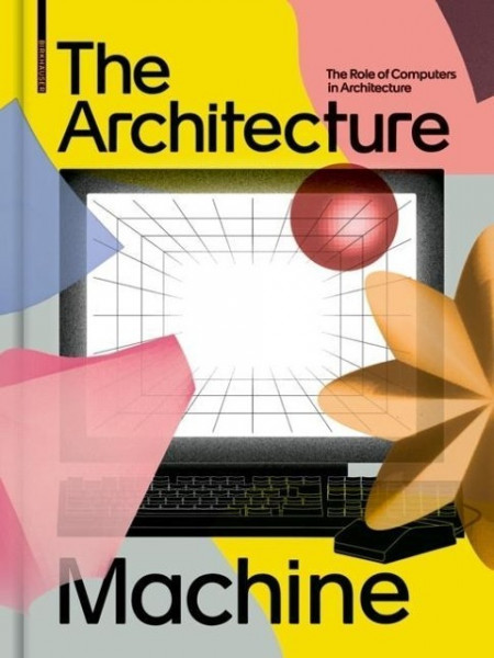 The Architecture Machine