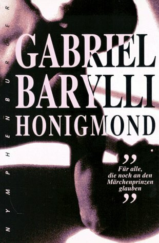 Honigmond: Roman