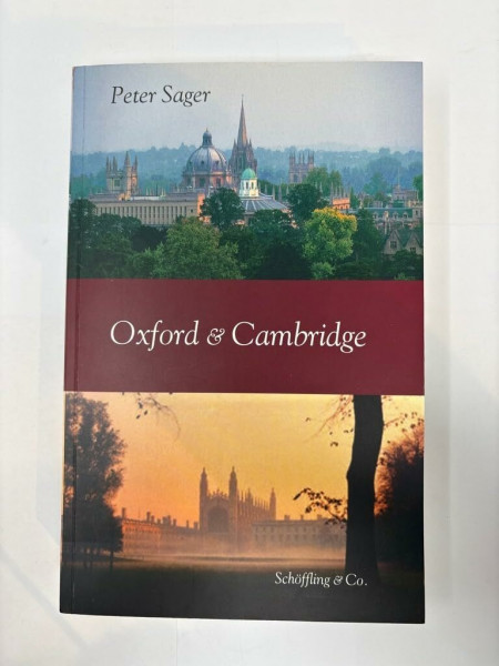 Oxford & Cambridge: Eine Kulturgeschichte