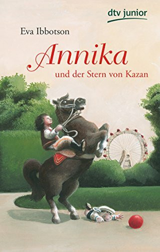 Annika und der Stern von Kazan: Ausgezeichnet mit dem Smarties Book Prize 2004, Silver Award