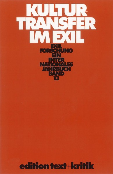 Exilforschung 13. Kulturtransfer im Exil