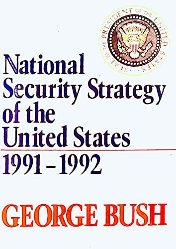 National Security Strategy of the United States, 1991-1992